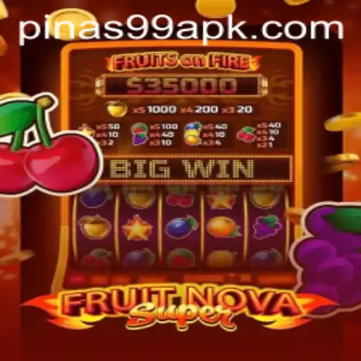 FruitNovaSuper: An Engaging and Dynamic Gaming Experience Linked to PINAS 99